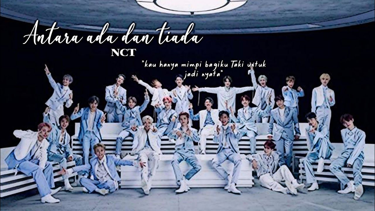 [FMV] NCT - Antara ada dan tiada