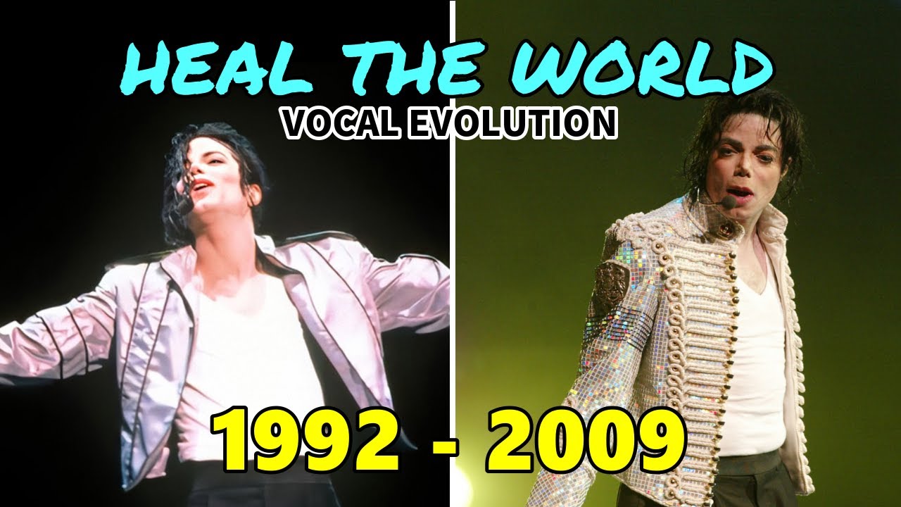 Heal The World - Live Vocal Evolution 1992~2002 【Michael Jackson】