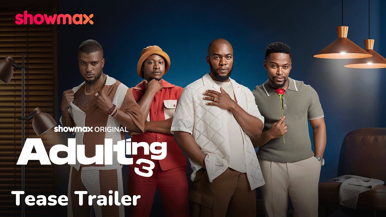 Third and final season | Adulting S3 | Showmax Original