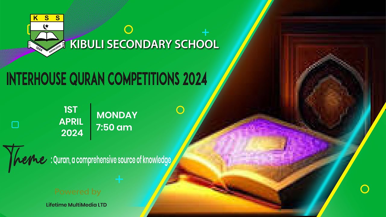 INTERHOUSE QURAN COMPETITIONS 2024 - KIBULI SECONDARY SCHOOL