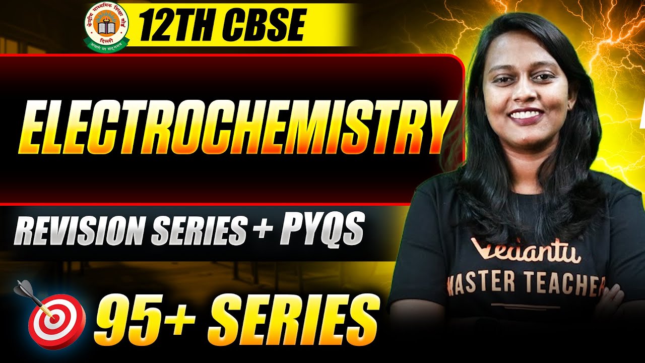 Electrochemistry Full Revision + PYQs | CBSE 2026 | Class 12 Chemistry | Aswathi Mam