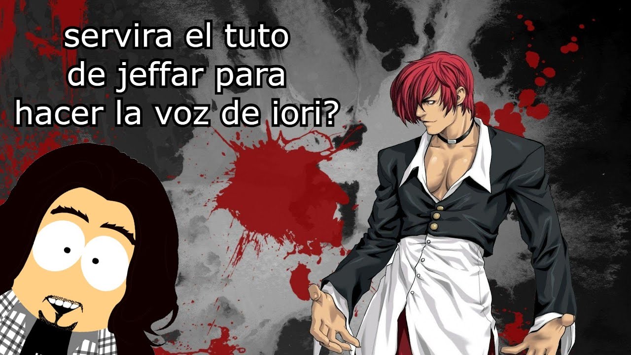 ¿Servira El Tutorial De Jeffar Bebe Para Hacer La Voz De Iori?