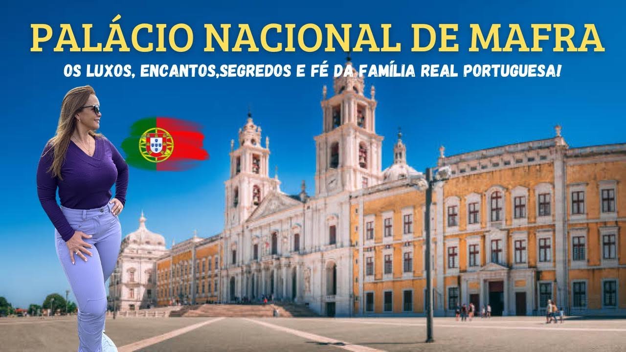 “Palácio Nacional de Mafra: O Majestoso Símbolo do Ouro e Poder Família Real Portuguesa!!