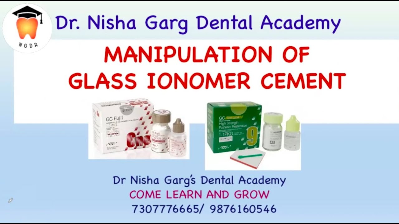 MANIPULATION | MIXING OF GLASS IONOMER CEMENT | DR NISHA GARG'S DENTAL ACADEMY |