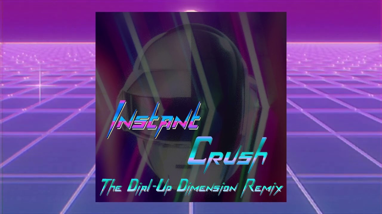 Instant Crush - The Dial-up Dimension Remix [Random Access Memories Remix Competition]
