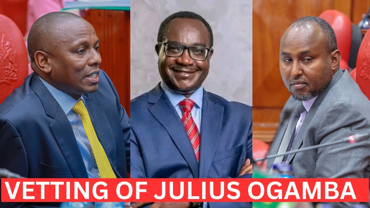TOUGH! Education CS Nominee Julius Ogamba Faces Vetting!!