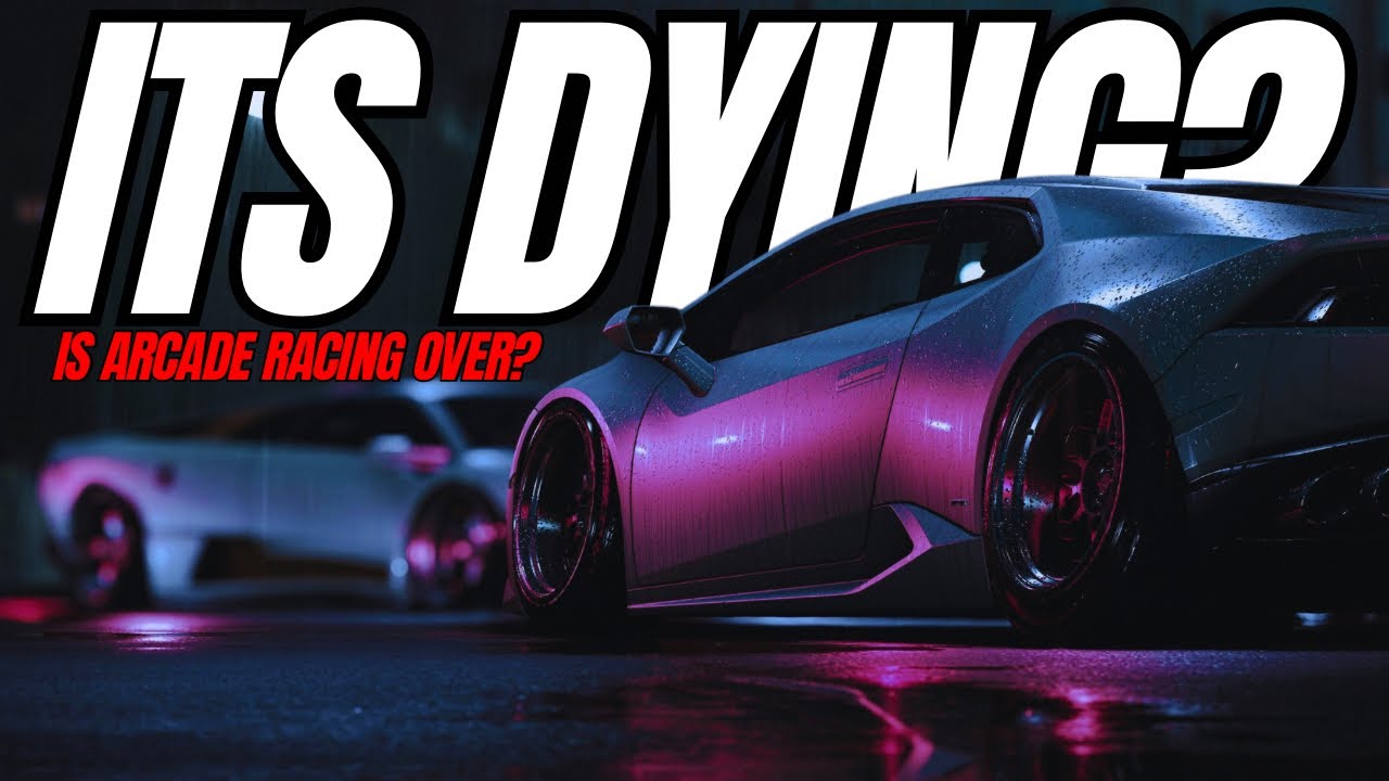 It&rsquo;s 100% DYING? Arcade Racing may be DEAD soon.