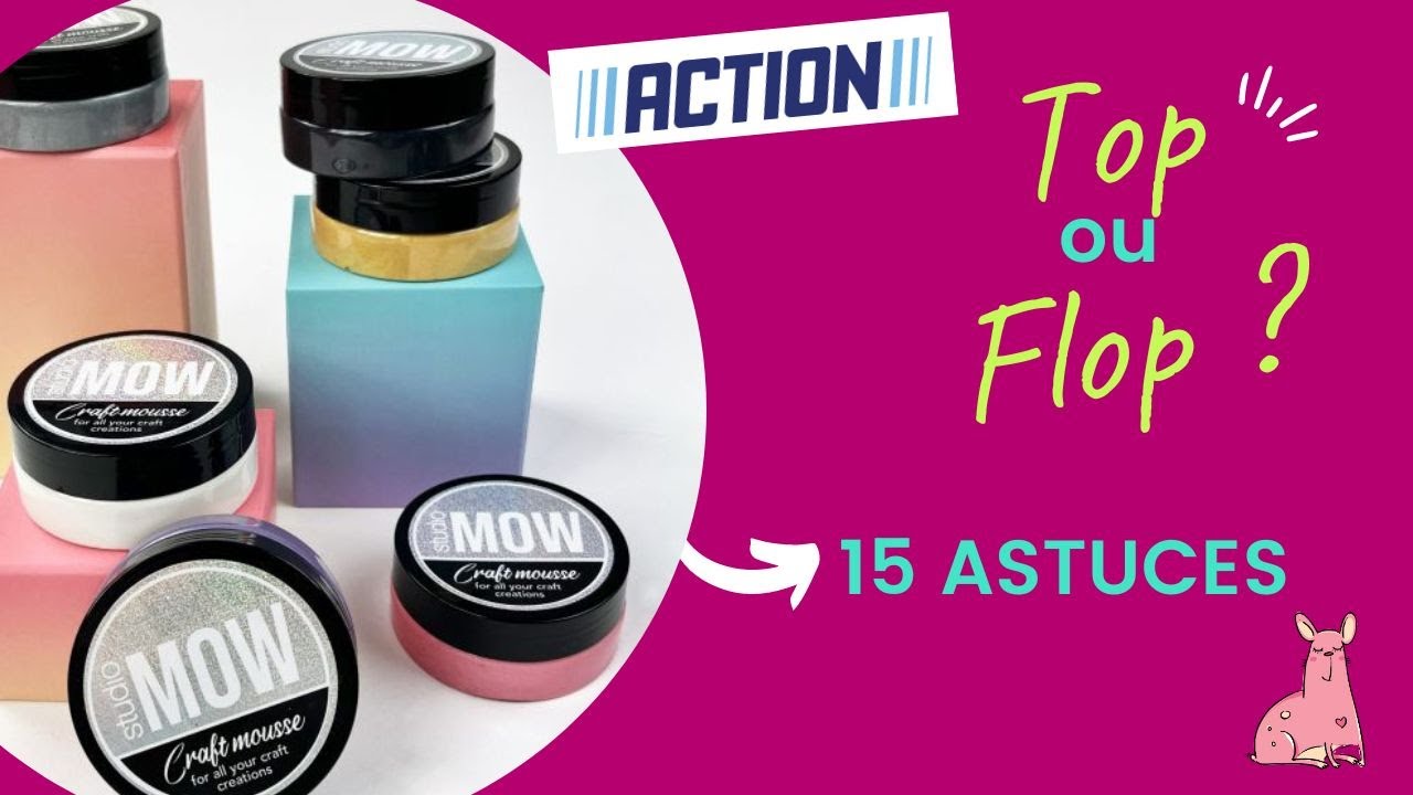 Matériel scrapbooking : 15 astuces pour les craft mousse (studio mow) d'Action