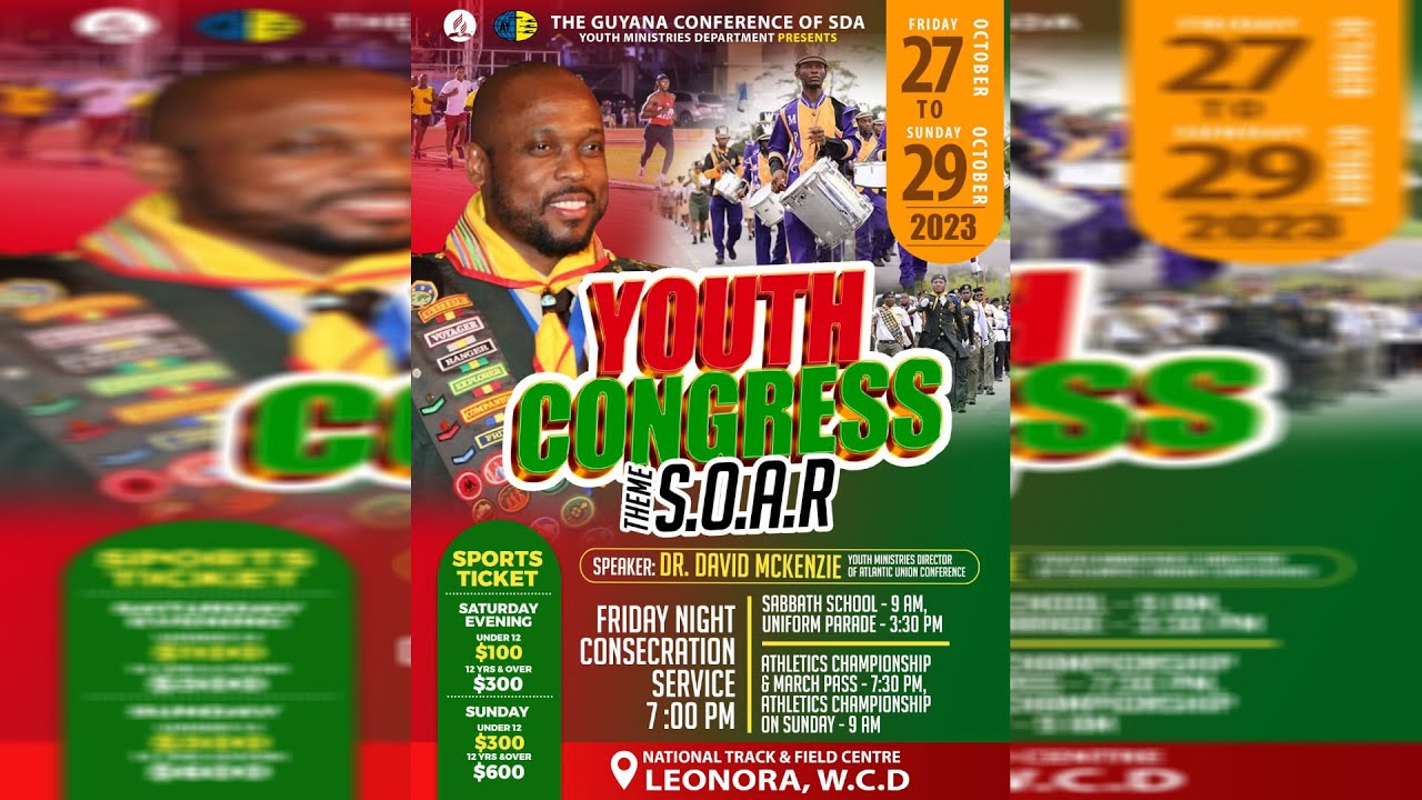 #S.O.A.R.2023 || Youth Congress 2023 || Sabbath Afternoon || October 28, 2023 || Guyana Conference