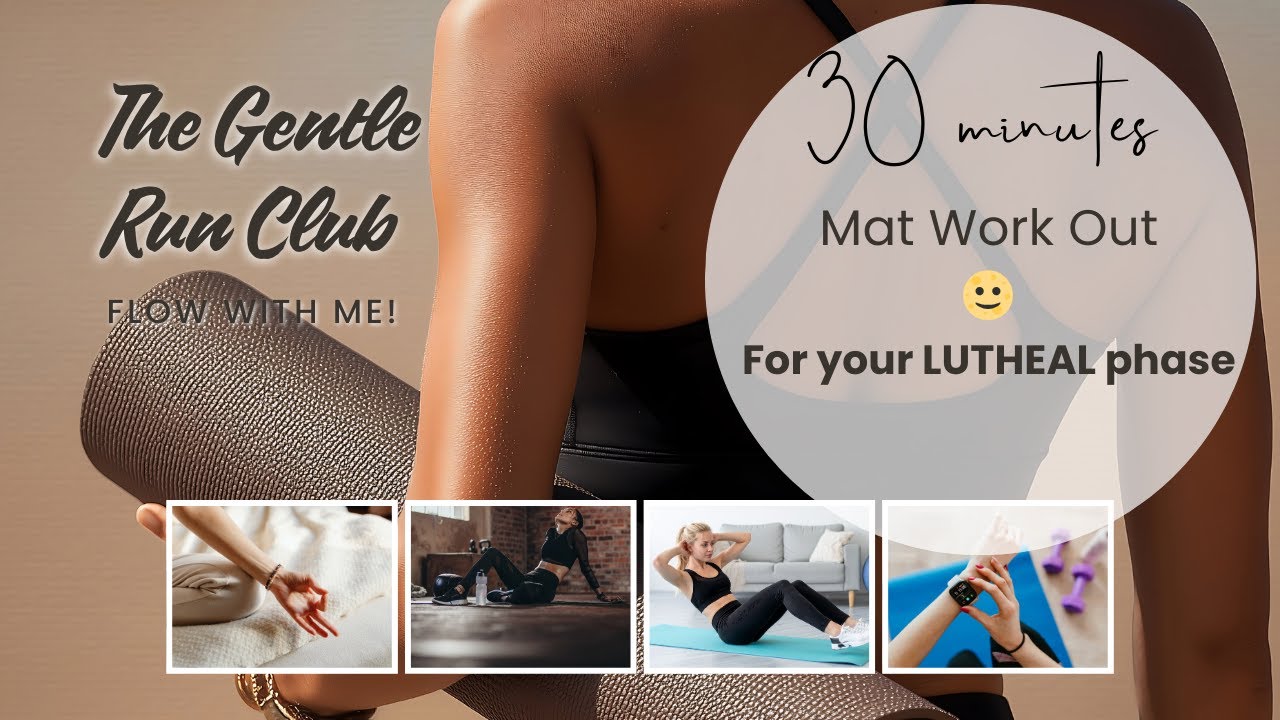 Gentle Luteal Phase Mat Workout 30-Min Hormone-Friendly Movement 🧘‍♀️