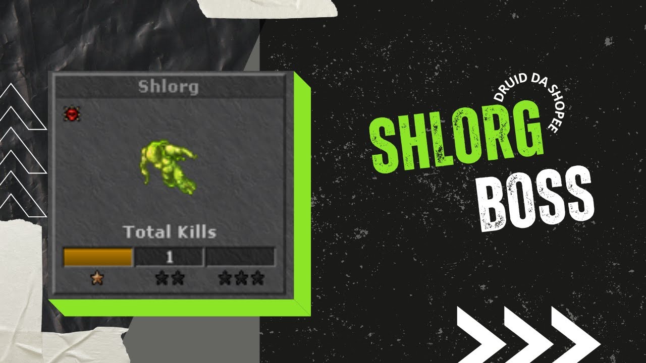 [TIBIA] BOSS RARO - SHLORG - 5 KILLS - 100 PTS