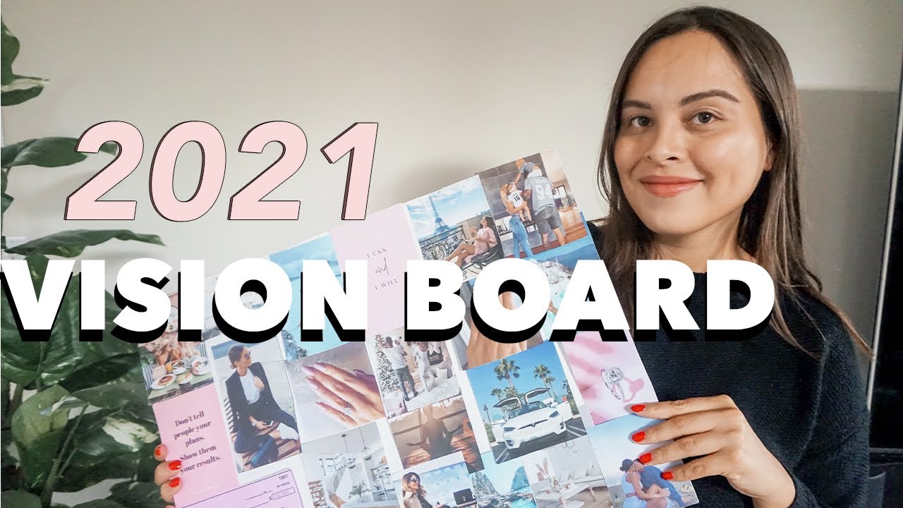 Making a Vision Board for 2021 | Vision Boards + The Law of Attraction | Vision Board 2021