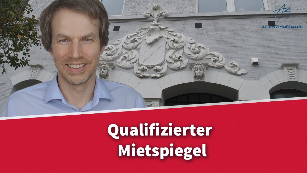 Qualifizierter Mietspiegel - was ist das? | Rechtsanwalt Dr. Achim Zimmermann
