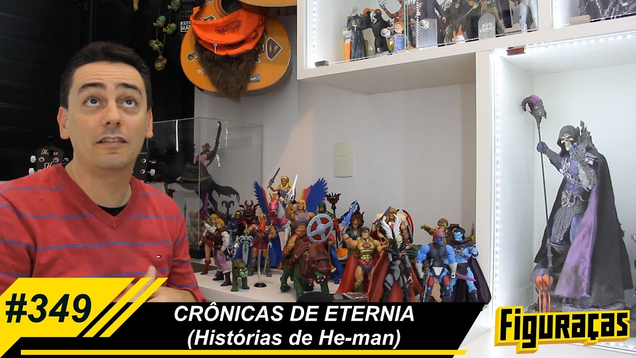 FIGURAÇAS #349: CRÔNICAS DE ETERNIA (Histórias do He-man).