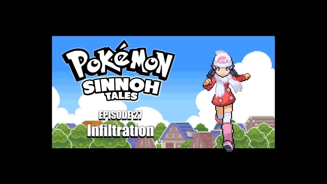 Pokemon: Sinnoh Tales - Episode 27 / Infiltration