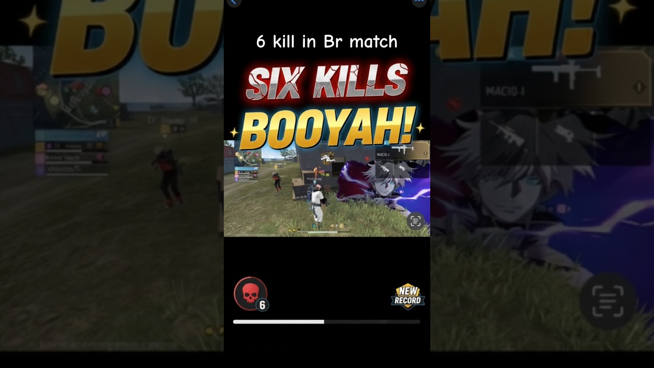 6 kil in br match and game booyah 