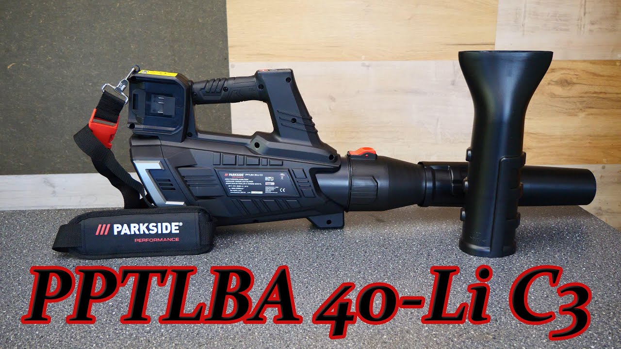 Parkside Performance PPTLBA 40-Li C3 akkumulátoros lombfúvó ( Lidl, Kompernass ) a tornádó erejével