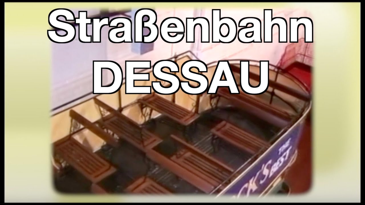Die Straßenbahnen Ostdeutschlands: Dessau