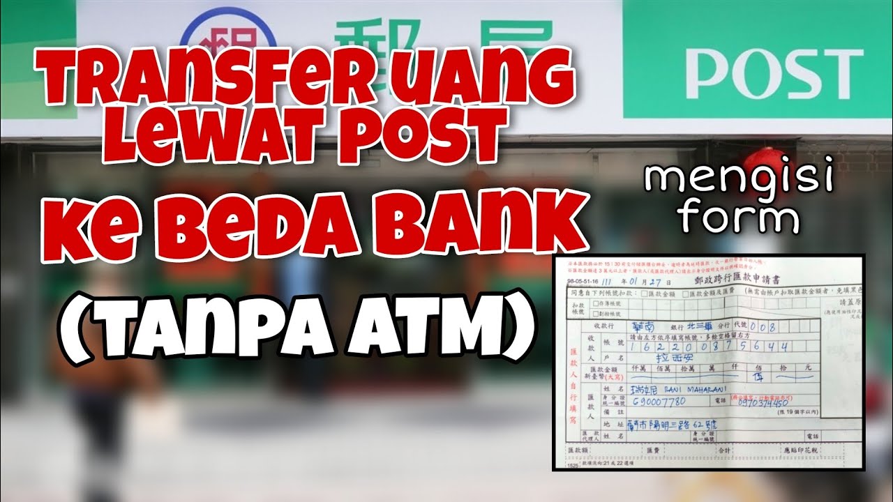 CARA ISI KERTAS(FORM) TRANSFER UANG LEWAT POST KE REKENING BANK LAIN