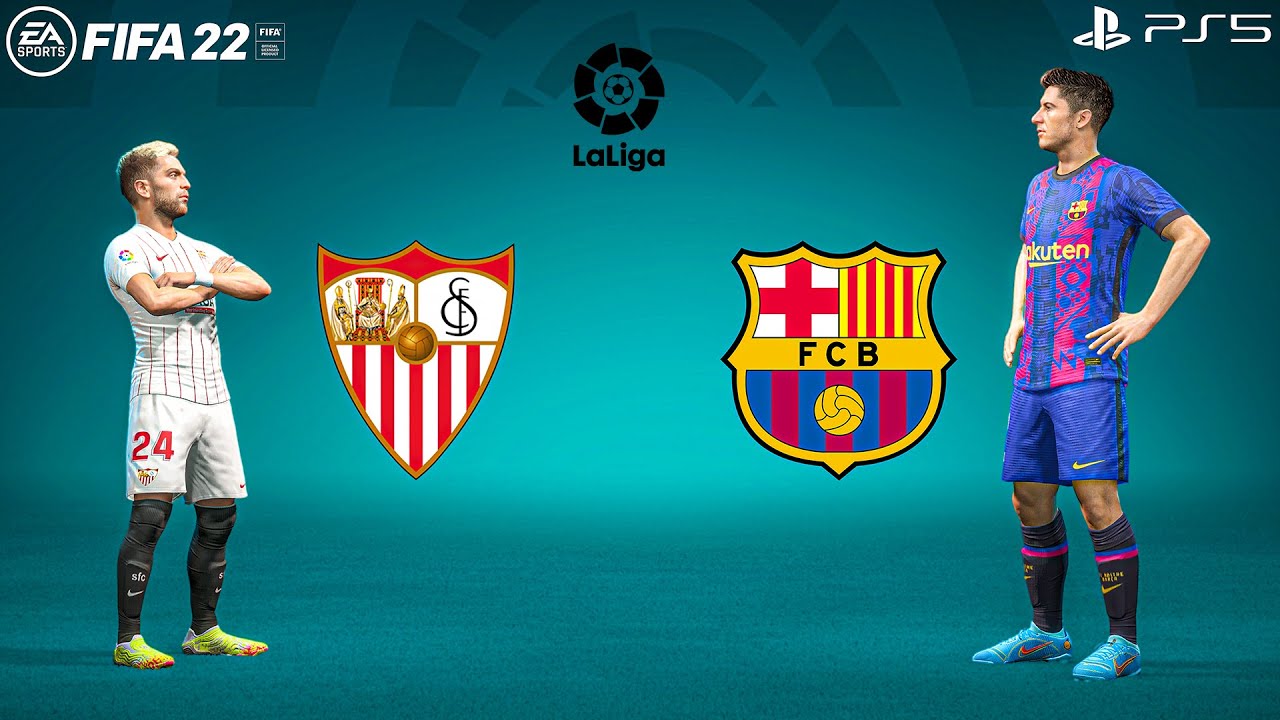 FIFA 22 | Sevilla vs Barcelona | La liga 22/23 Full Match PS5 Next Gen | 4K Gameplay