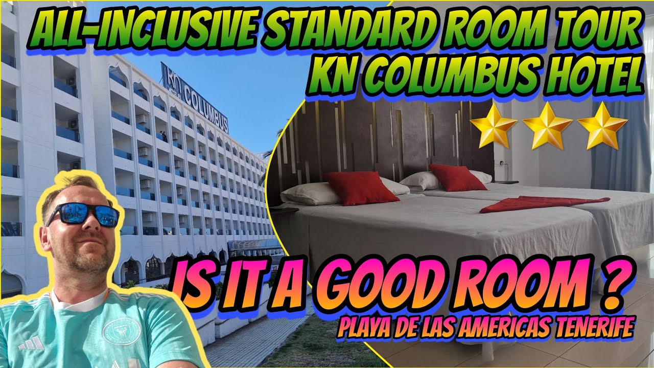 KN COLUMBUS HOTE ROOM TOUR ALL-INCLUSIVE #Tenerife