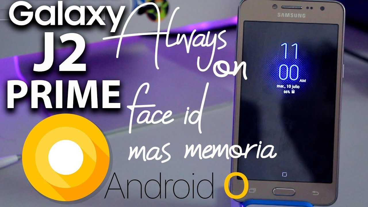 CONVIERTE TU SAMSUNG J2 PRIME EN UN J5 PRO CON ESTA ROM!