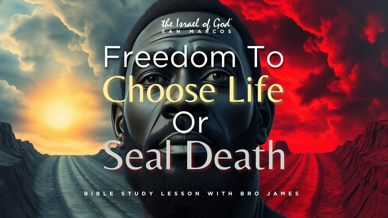 Freedom To Choose Life Or Seal Death | Bro James | IOG San Marcos | 9/13/25