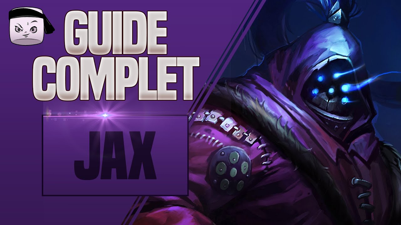 GUIDE JAX FR 💥 COMBOS, TIPS, PHASE DE LANE/JUNGLE