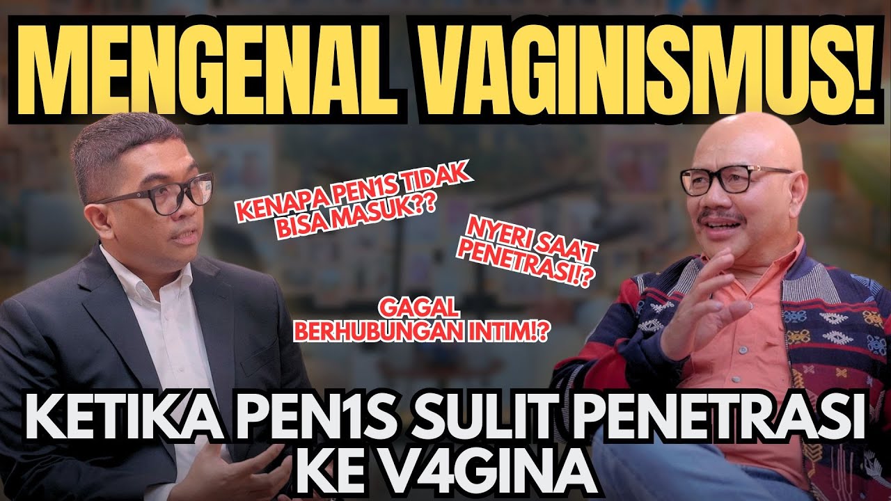 #Vaginismus : Penyebab Gagal Saat Berhubungan Intim, Apa Solusinya?