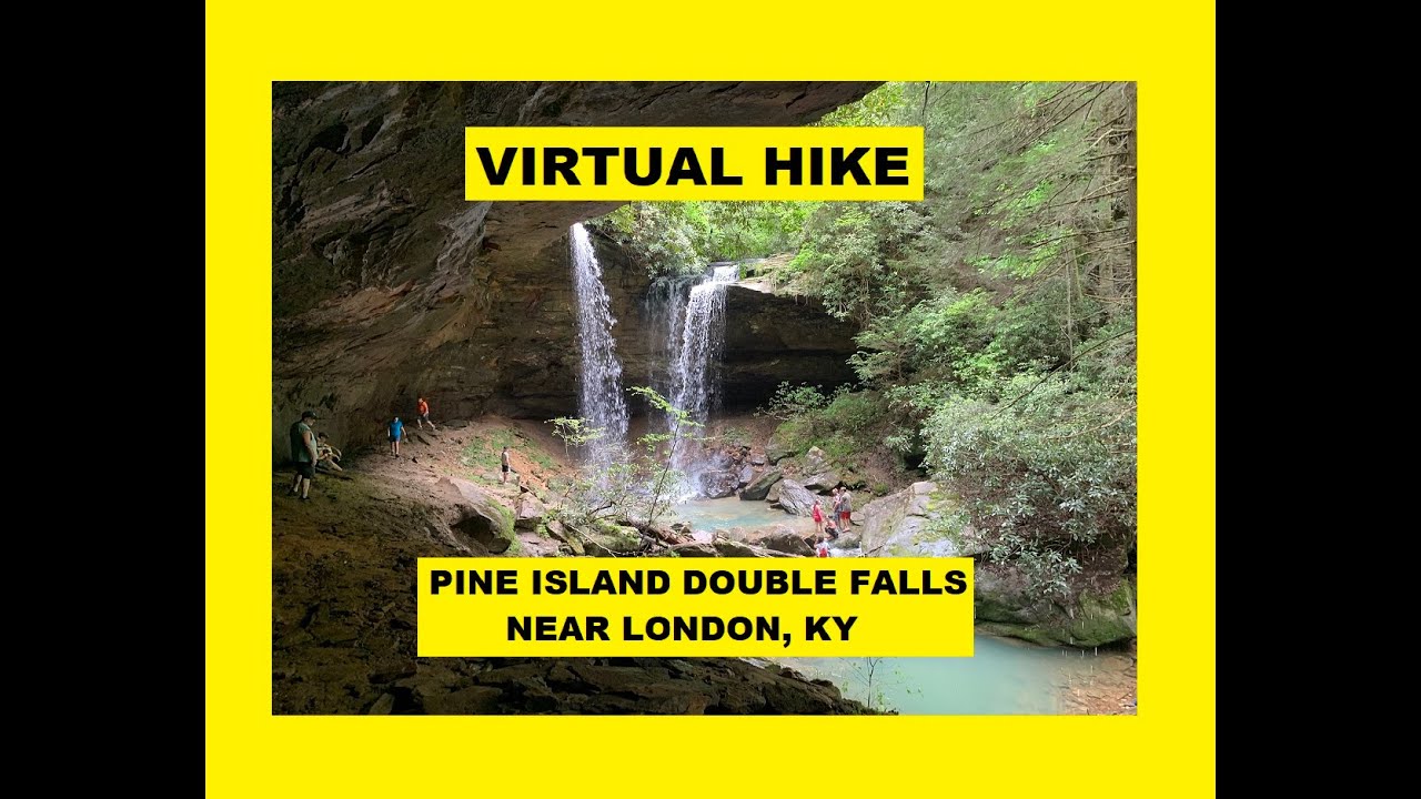 Virtual Hike to Pine Island Double Falls - Waterfalls - Near London, KY