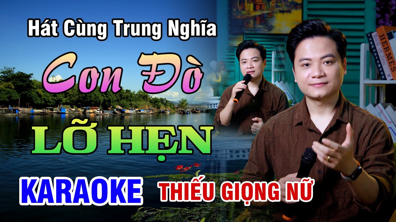 KARAOKE SONG CA | CON ĐÒ LỠ HẸN - Thiếu Giọng Nữ | 4K