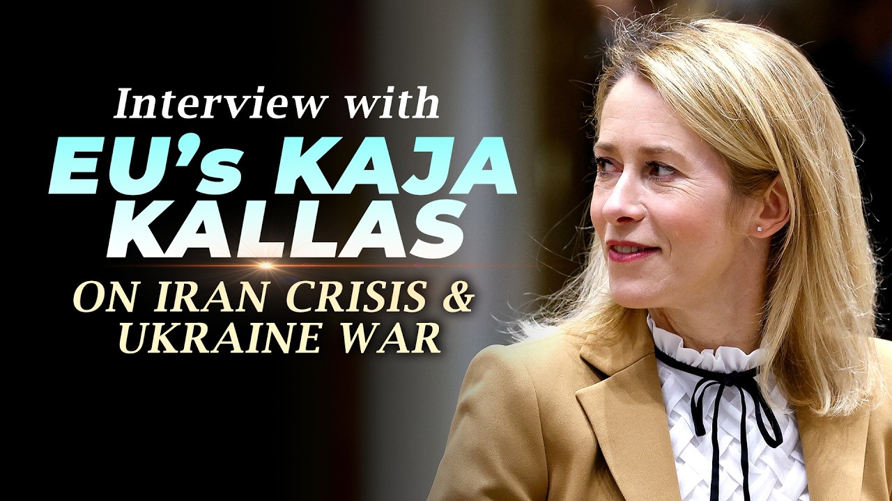 interview with EU foreign affairs chief Kaja Kallas on Iran crisis and Ukraine war