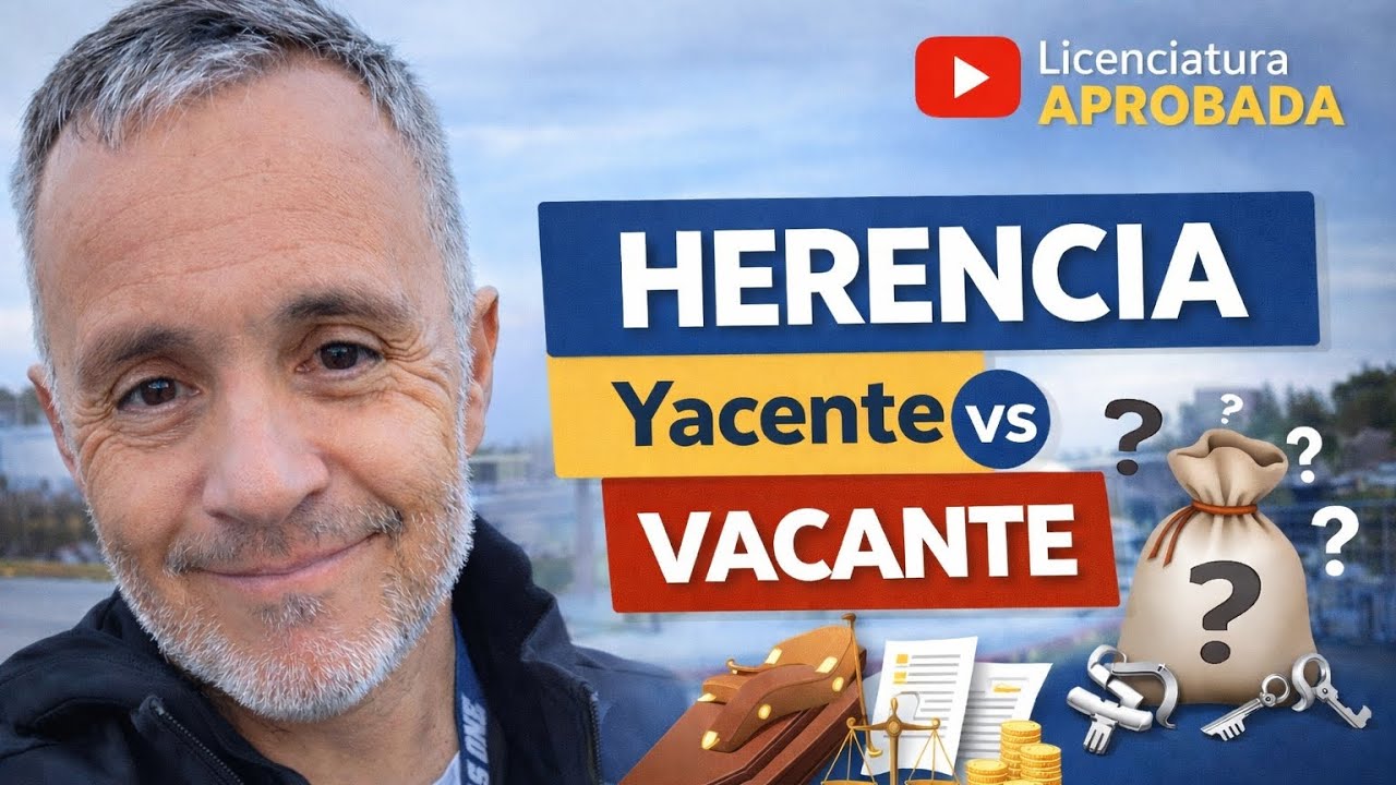 Herencia Yacente no es igual a Herencia Vacante