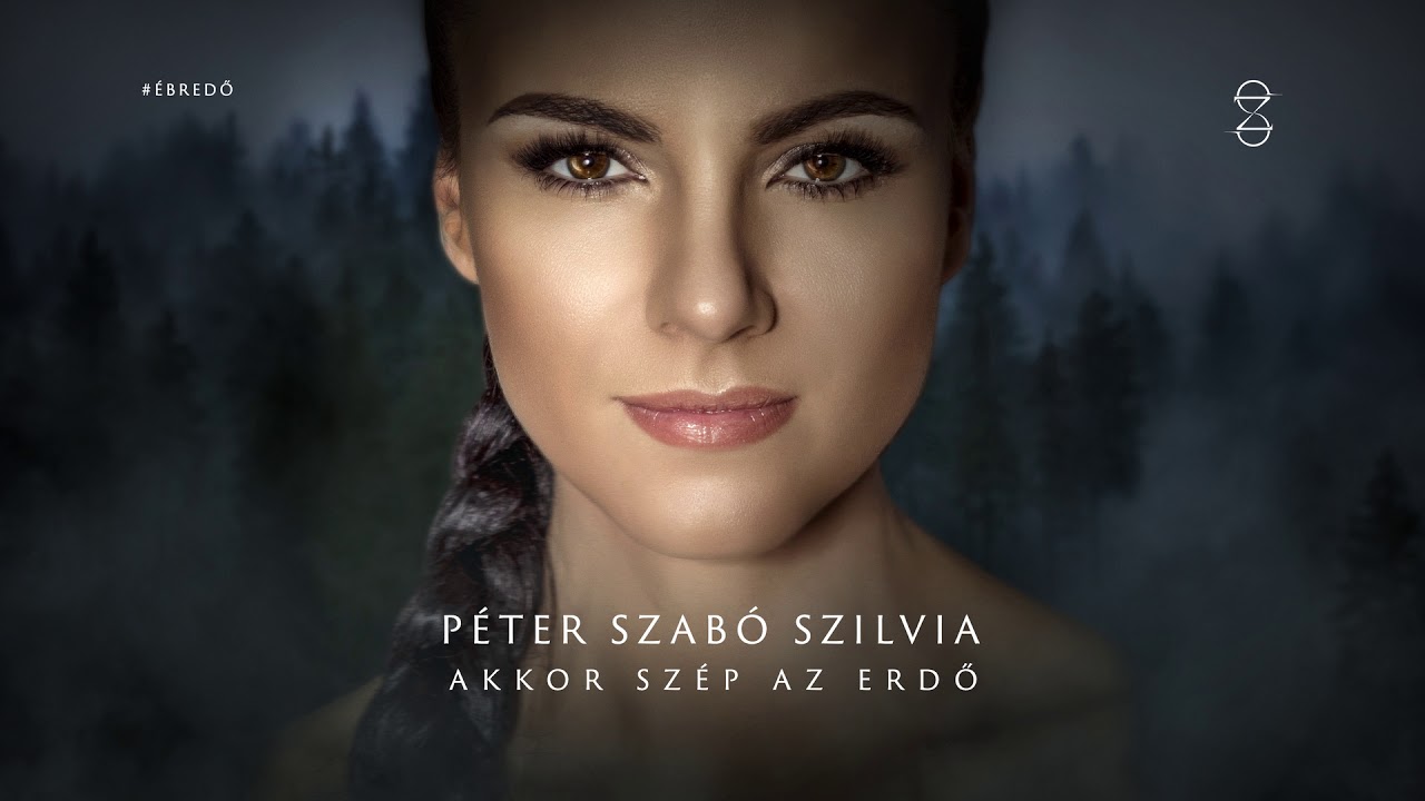 Péter Szabó Szilvia - Akkor szép az erdő (Official Audio)