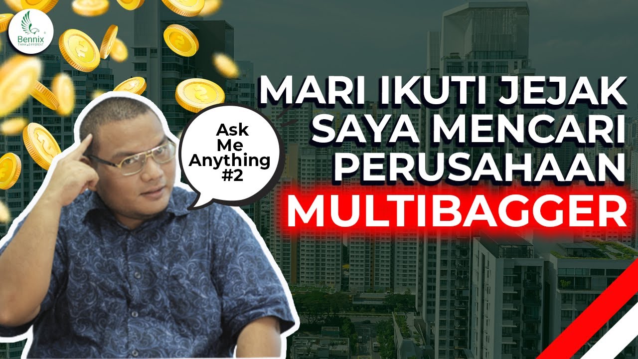 AMA #02 INI PERUSAHAAN YANG BERPOTENSI MULTI BAGGER. Hanya DI CHANNEL INI kamu bisa tau!!!!!