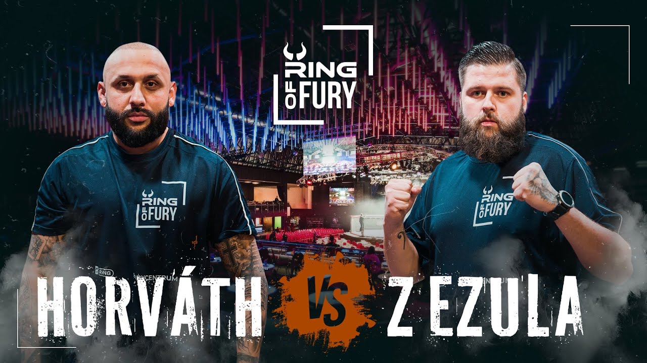 CELÝ ZÁPAS -  HORVÁTH VS. ZEZULA - RING OF FURY #1
