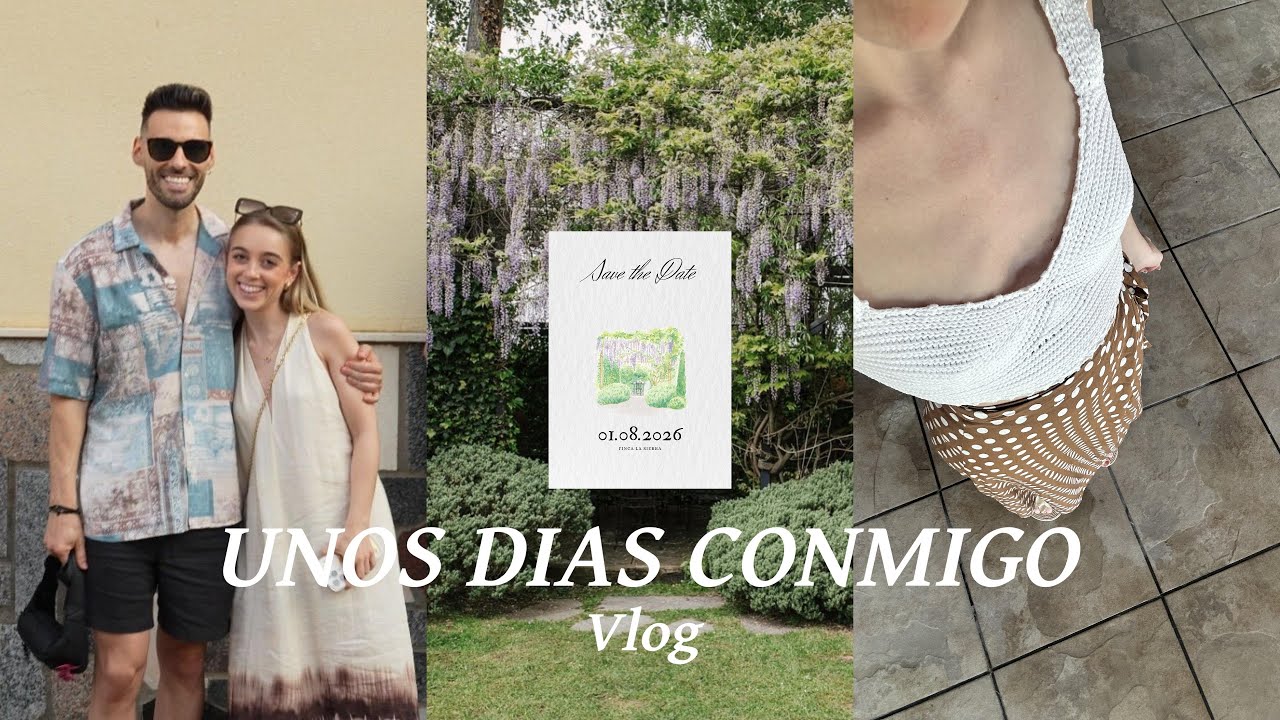 VLOG - os enseño nuestro SAVE THE DATE, rutina de piel actualizada, planes en familia...