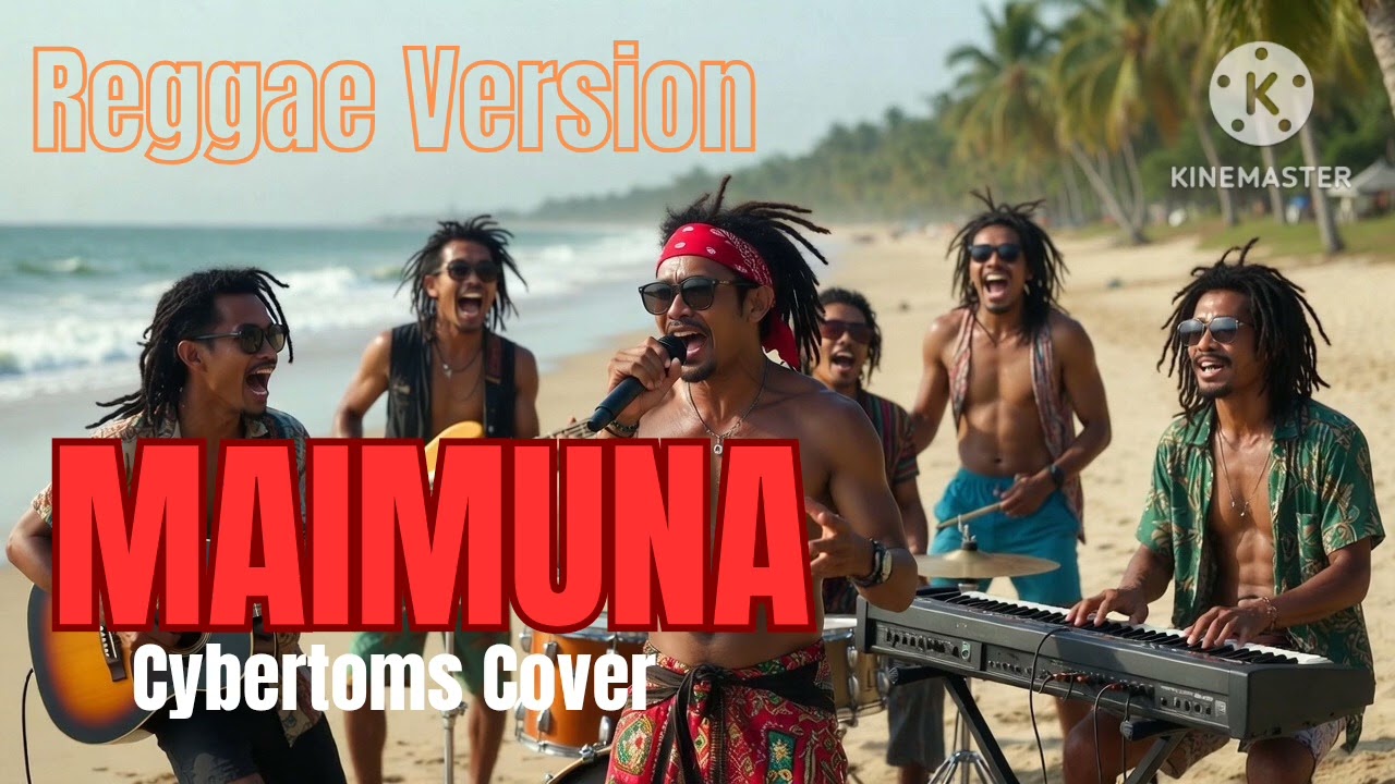 Maimuna - Cybertoms Cover (Loela Drakel) | Reggae Version