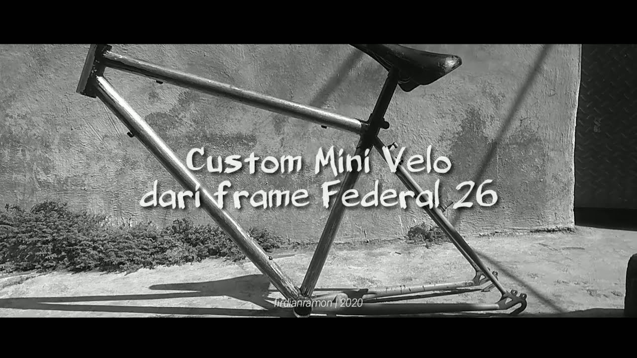 MINIVELO - frame minivelo dari frame federal 26