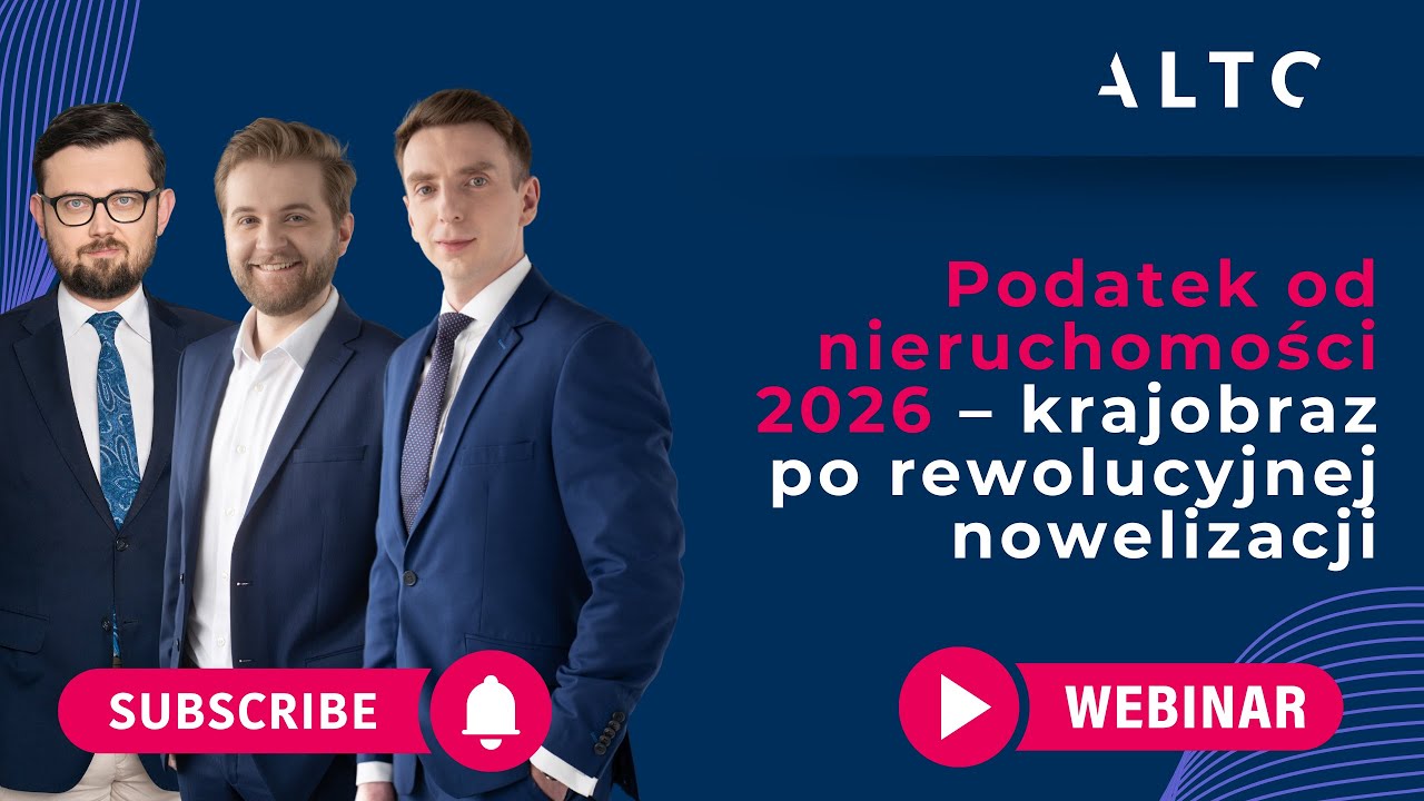 WEBINAR: Podatek od nieruchomości 2026 – krajobraz po rewolucyjnej nowelizacji