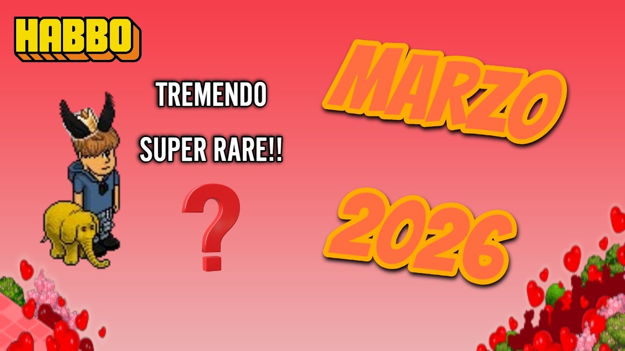 Campaña de Marzo 2026 Habbo | Regresa Nuevo Super Rare Con Otro Color! | Habbo 2026