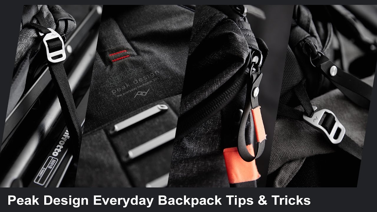 Peak Design Everyday Backpack Tips and Tricks