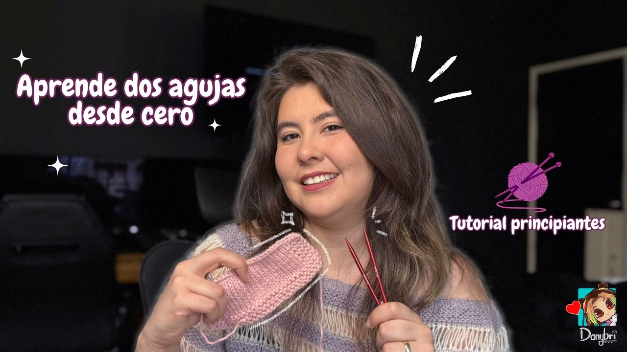 Aprende a tejer a dos agujas desde cero | Tutorial principiantes
