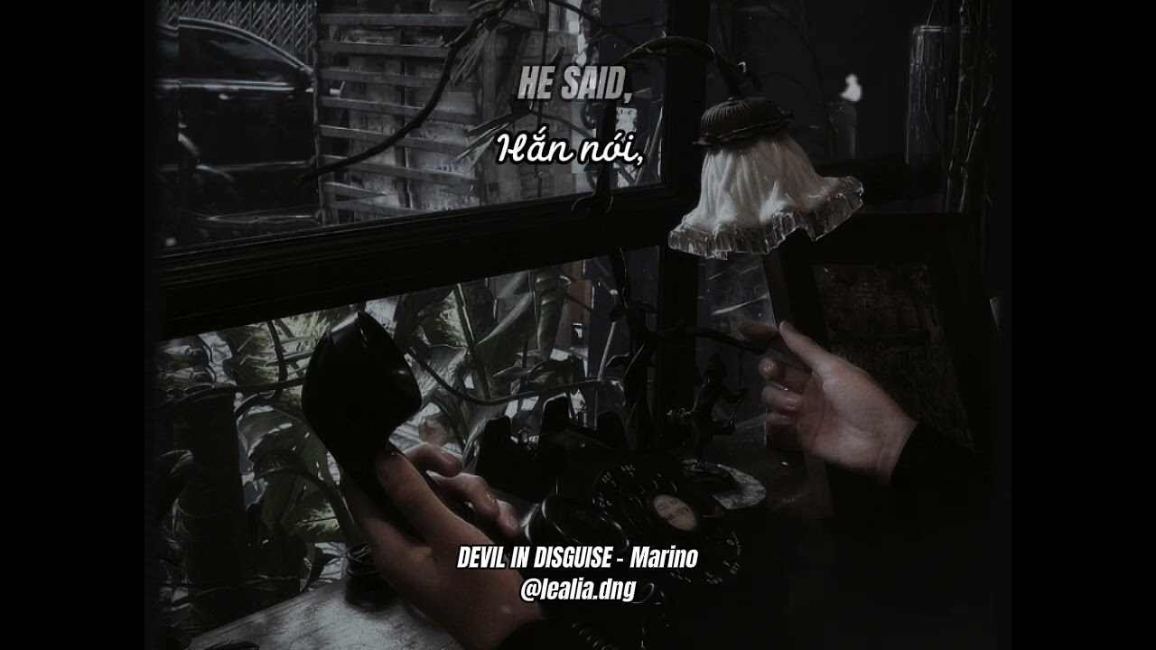 [Vietsub] Devil in Disguise - Marino