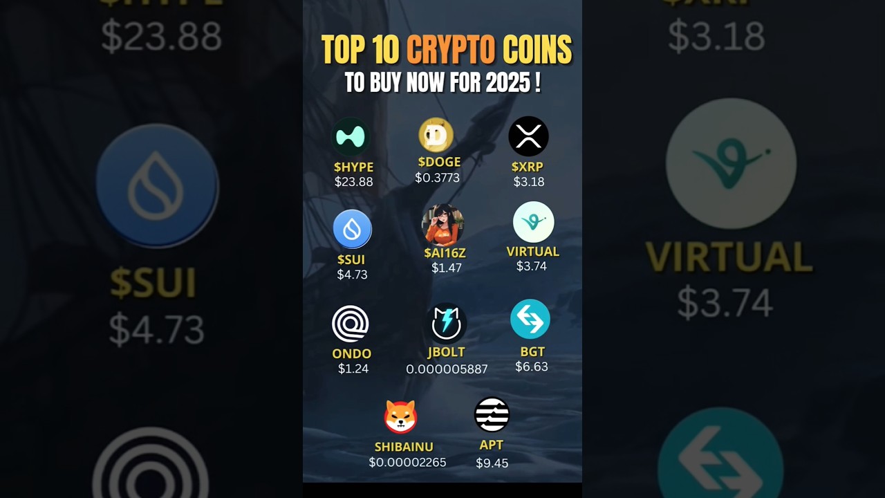 TOP 10 CRYPTO COINS TO BUY NOW FOR 2025 ! 🚀📈 #trading #invest #bullrun #memes #new #crypto