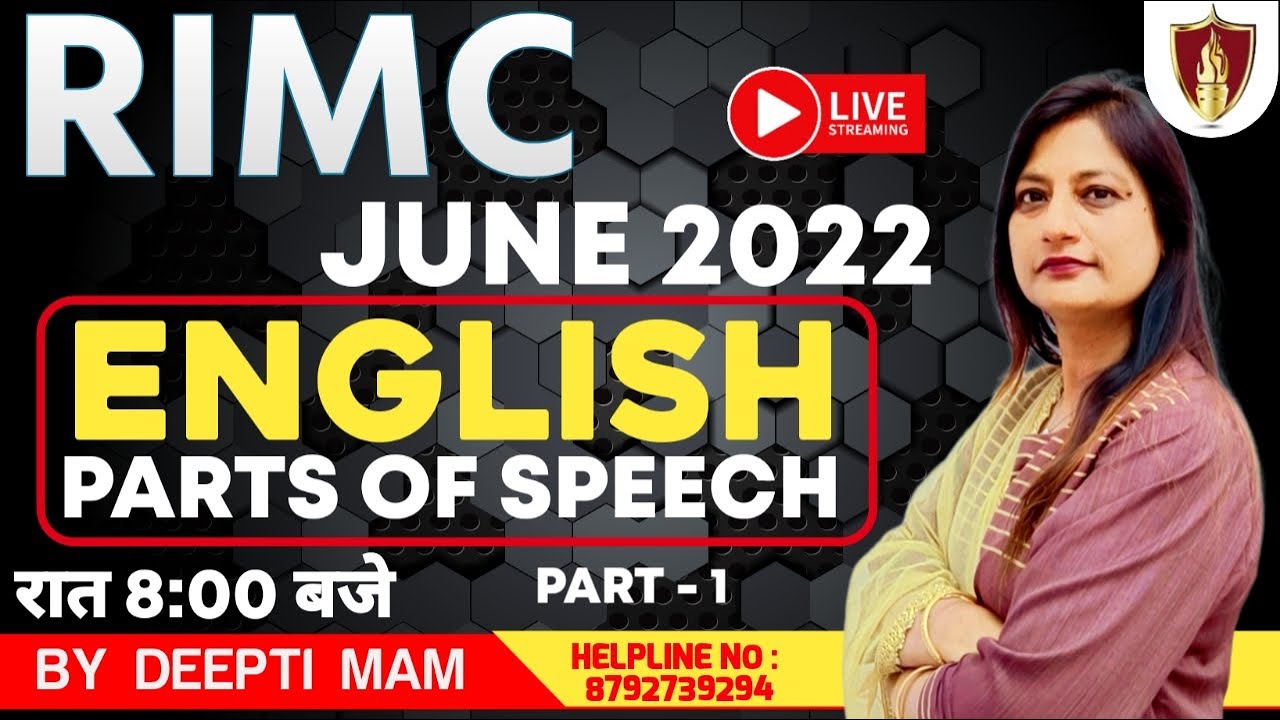 English | Part of Speech | Part 1 | RIMC June 2022 | Sukhoi Academy | Deepti Mam