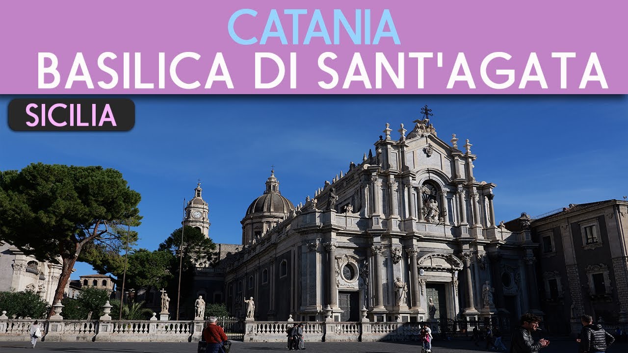 CATANIA  - Basilica Cattedrale di Sant'Agata