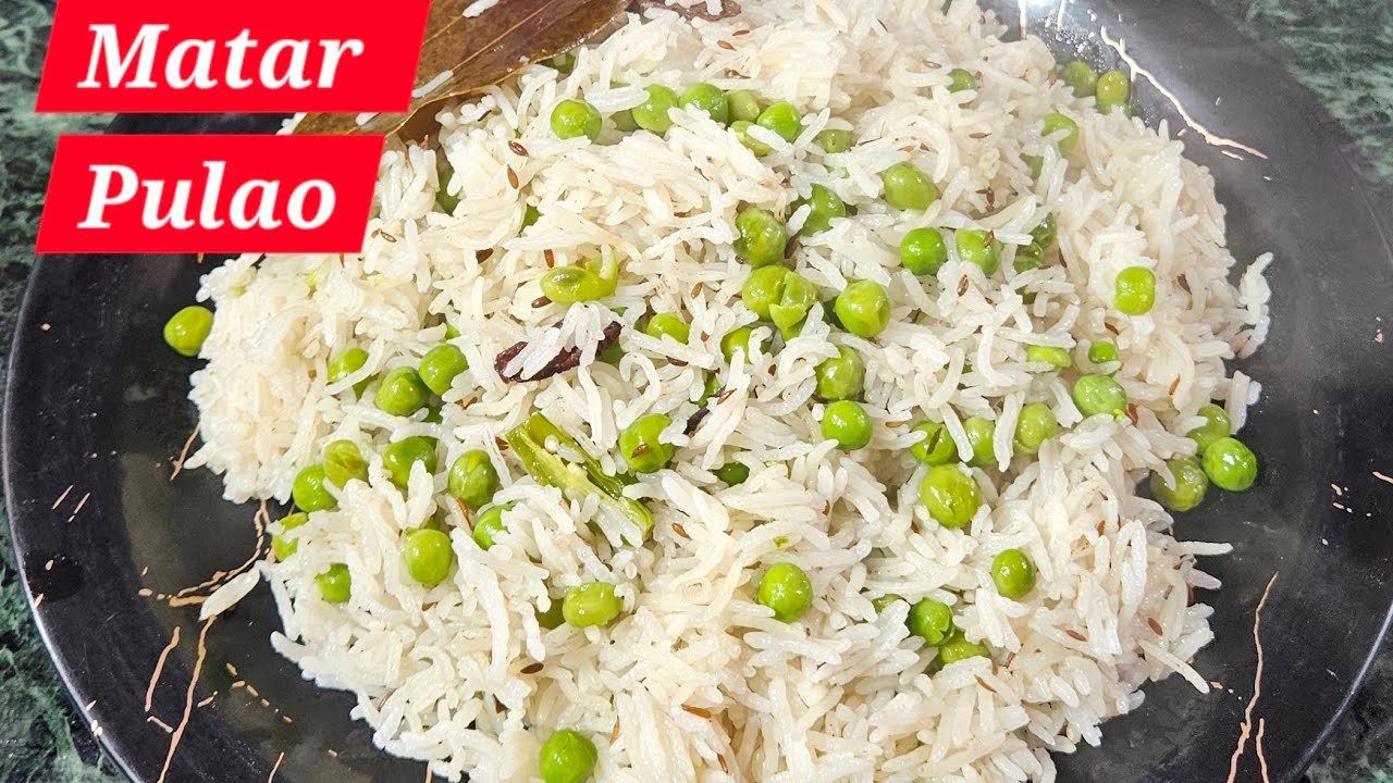 Matar Pulao Recipe | ताज़ा मटर का पुलाव|| Matar Pulao बच्चे और बड़े मांगे बार बार 