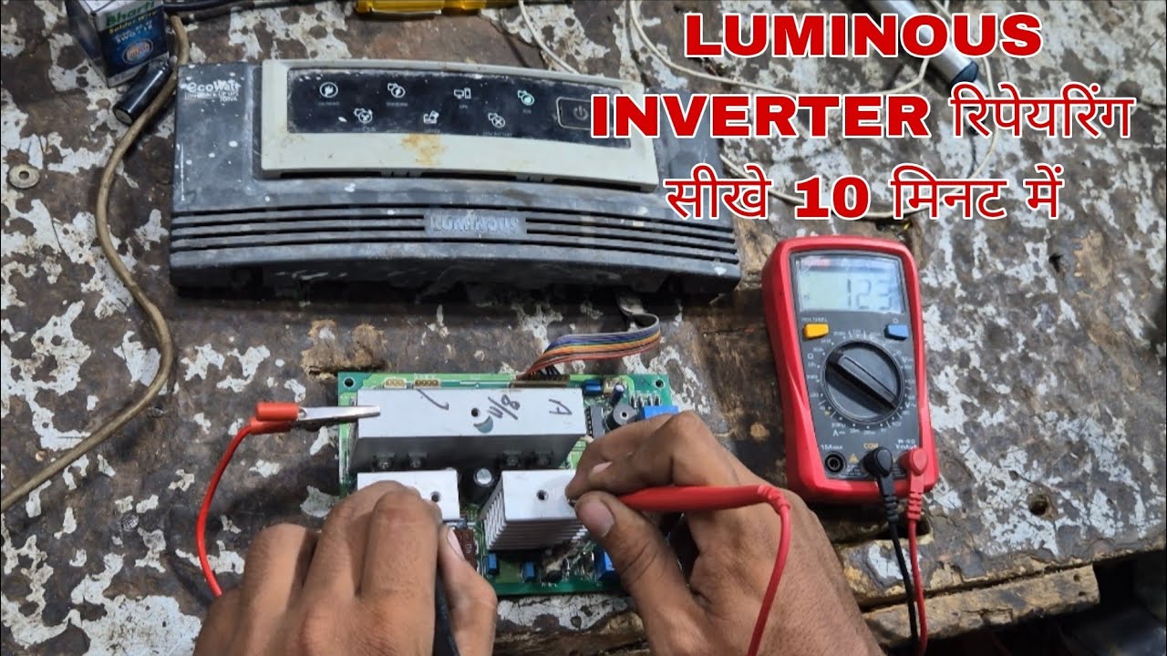 Luminous Inverter Repair | Dead Fault In Luminous Eco Watt Inverter Repair With Full Detail in Hindi