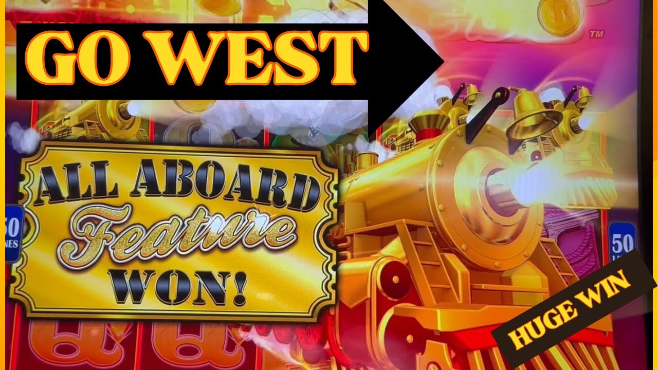 ALL ABOARD slot-GO WEST OVER 200X WIN in BONUS-#slots #lasvegas #casino